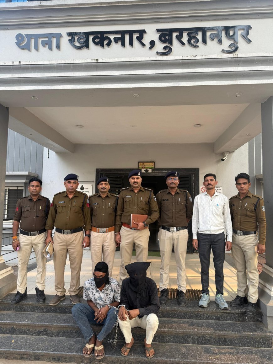 अवैध हथियार निर्माण एवं तस्कर के विरुद्ध थाना खकनार की प्रभावी कार्यवाही,02 हस्त निर्मित देशी पिस्टल जप्त