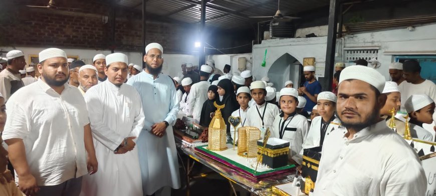 मदरसे के बच्चों ने पेश की हज की खूबसूरत झलक, मॉडल एग्जीबिशन ने जीता सबका दिल